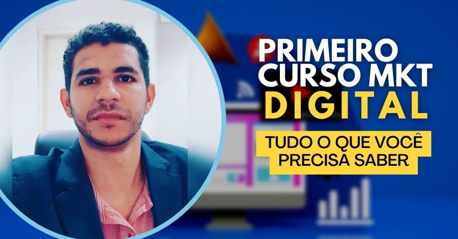 a verdade do peimeiro curso de marketing digital